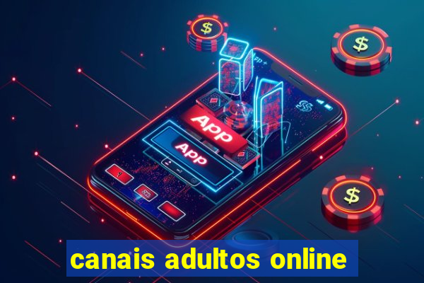 canais adultos online